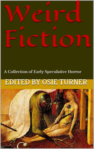 [Weird Fiction 01] • Weird Fiction